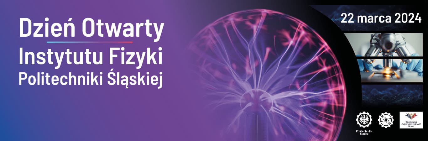 Dzień Otwarty Instytutu Fizyki
